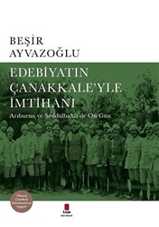 Edebiyatın Çanakkale’yle İmtihanı - 1