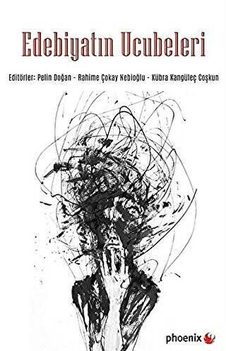 Edebiyatın Ucubeleri - 1