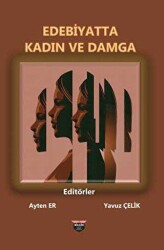 Edebiyatta Kadın ve Damga - 1