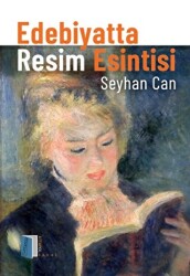 Edebiyatta Resim Esintisi - 1