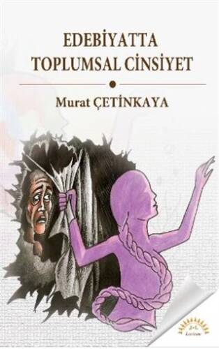 Edebiyatta Toplumsal Cinsiyet - 1