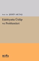 Edebiyatta Üslup ve Problemleri - 1