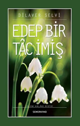 Edep Bir Tac İmiş - 1