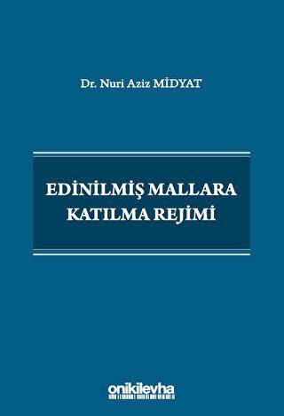 Edinilmiş Mallara Katılma Rejimi - 1