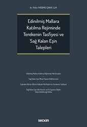 Edinilmiş Mallara Katılma Rejiminde Terekenin Tasfiyesi ve Sağ Kalan Eşin Talepleri - 1