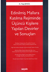 Edinilmiş Mallara Katılma Rejiminde Üçüncü Kişilere Yapılan Devirler ve Sonuçları - 1