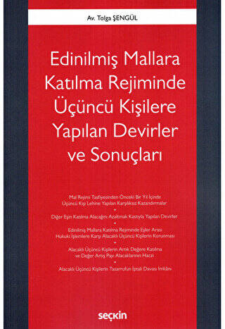 Edinilmiş Mallara Katılma Rejiminde Üçüncü Kişilere Yapılan Devirler ve Sonuçları - 1