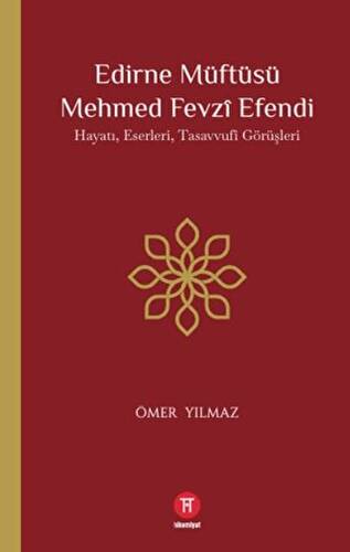 Edirne Müftüsü Mehmed Fevzi Efendi - 1