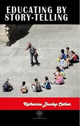 Educating by Story-Telling - 1
