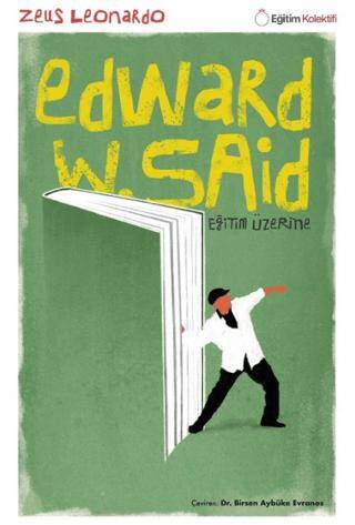 Edward Said - Eğitim Üzerine - 1