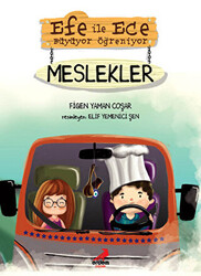 Efe ile Ece Büyüyor Öğreniyor: Meslekler - 1