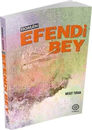 Efendi Bey - 1