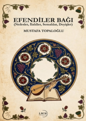 Efendiler Bağı - Liman Yayınevi