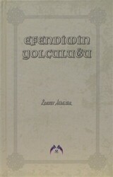 Efendimin Yolculuğu - Mor`s Ajans