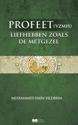 Efendimizi Sahabe Gibi Sevmek - Siyer Yayınları