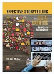 Effective Storytelling in Digital Marketing: A Proposed Framework - Nobel Bilimsel Eserler