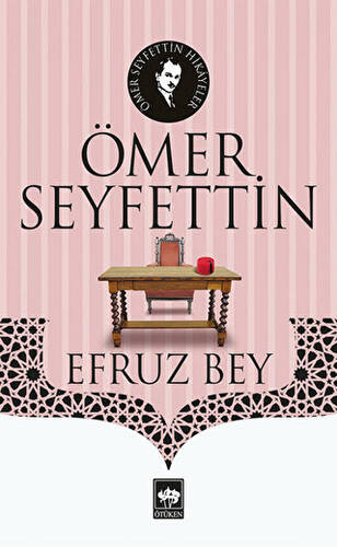 Efruz Bey - 1
