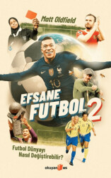 Efsane Futbol - 2 - Okuyan Us Yayınları