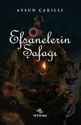 Efsanelerin Şafağı - 1