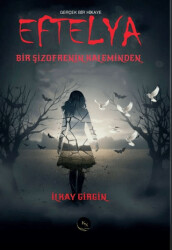 Eftelya - Bir Şizofrenin Kaleminden - KN Yayıncılık