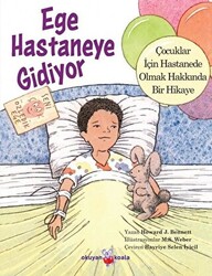 Ege Hastaneye Gidiyor - 1