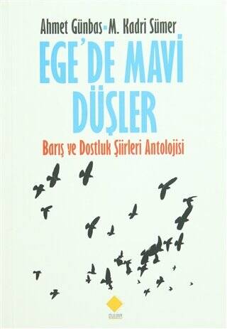 Ege`de Mavi Düşler - 1