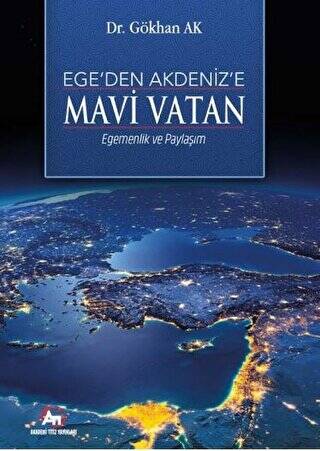 Ege`den Akdeniz’e Mavi Vatan - 1