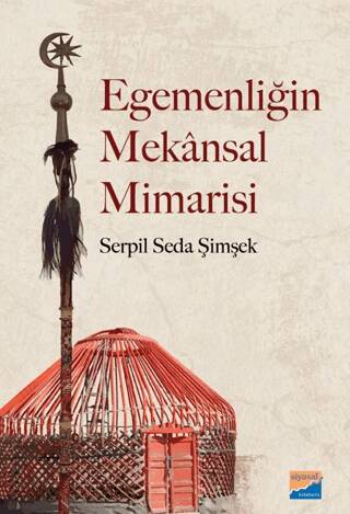 Egemenliğin Mekânsal Mimarisi - 1