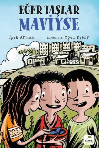 Eğer Taşlar Maviyse - 1