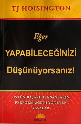 Eğer Yapabileceğinizi Düşünüyorsanız! - 1