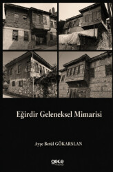 Eğirdir Geleneksel Mimarisi - Gece Kitaplığı