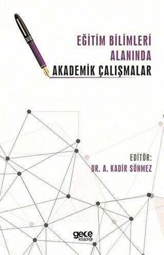 Eğitim Bilimleri Alanında Akademik Çalışmalar - 1