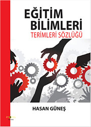 Eğitim Bilimleri Terimleri Sözlüğü - 1