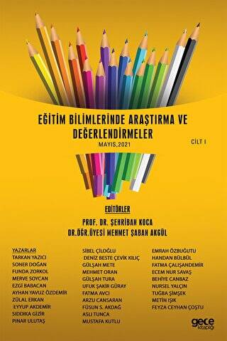 Eğitim Bilimlerinde Araştırma ve Değerlendirmeler Cilt 1 Mayıs 2021 - 1