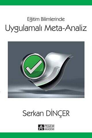 Eğitim Bilimlerinde Uygulamalı Meta-Analiz - 1