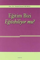 Eğitim Bizi Eğitebiliyor mu? - 1