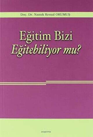 Eğitim Bizi Eğitebiliyor mu? - 1