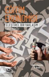 Eğitim Ekonomisi Eleştirel Bir Yaklaşım - 1