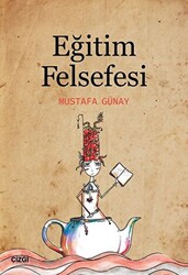 Eğitim Felsefesi - 1