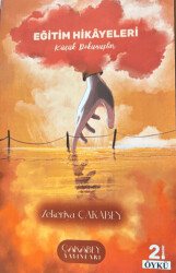 Eğitim Hikayeleri - Çakabey Yayınları