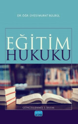 Eğitim Hukuku - Nobel Akademik Yayıncılık