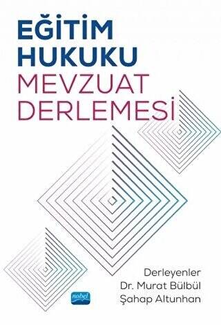 Eğitim Hukuku Mevzuat Derlemesi - 1