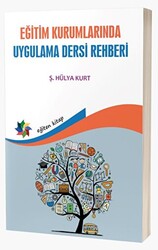 Eğitim Kurumlarında Uygulama Dersi Rehberi - 1