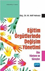 Eğitim Örgütlerinde Değişim Yönetimi - 1