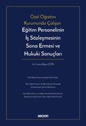 Eğitim Personelinin İş Sözleşmesinin Sona Ermesi ve Hukuki Sonuçları - 1