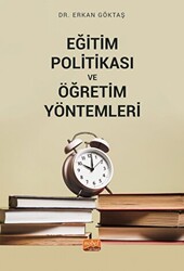 Eğitim Politikası ve Öğretim Yöntemleri - Nobel Bilimsel Eserler