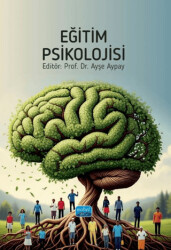 Eğitim Psikolojisi - Nobel Akademik Yayıncılık
