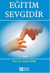 Eğitim Sevgidir - 1