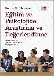 Eğitim ve Psikolojide Araştırma ve Değerlendirme - 1