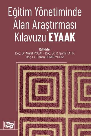 Eğitim Yönetiminde Alan Araştırması Kılavuzu EYAAK - 1